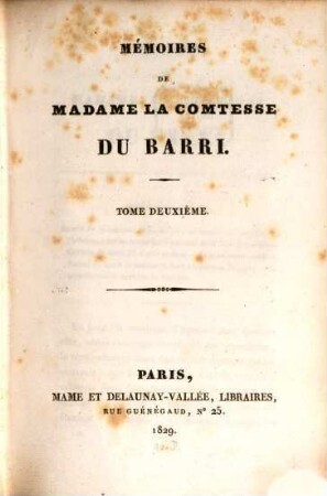 Mémoires de Madame la comtesse Du Barri. 2