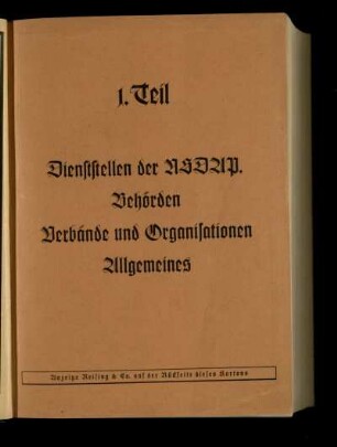 Dienststellen der NSDAP, Behörden, Verbände und Organisationen, Allgemeines