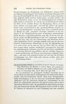 442-444 [Rezension] Scheller, Emil J., Das Priestertum Christi im Anschluß an den hl. Thomas von Aquin