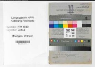 Entnazifizierung Wilhelm Roettgen , geb. 03.11.1886 (Lagerist)