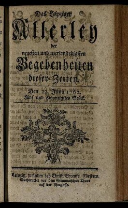 Den 22. Junii 1762. Fünf und Zwanzigstes Stück.