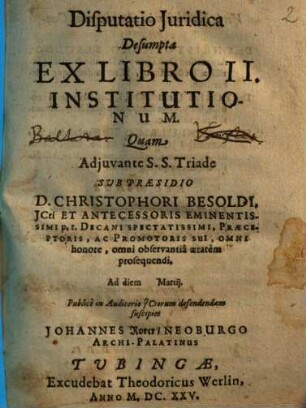 Disputatio Iuridica Desumpta Ex Libro II. Institutionum