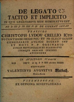 De legato tacito et implicito in quo legatarius non nominatus est : ad L. III § III V. D. de liberat. legat.
