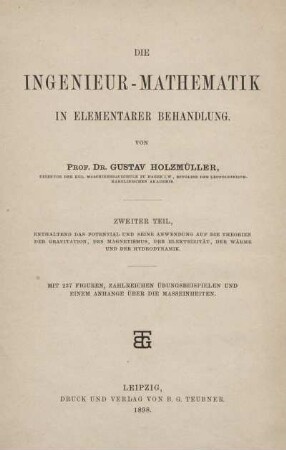 Teil 2: Die Ingenieur-Mathematik in elementarer Behandlung. Zweiter Teil