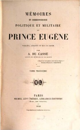 Mémoires et correspondance politique et militaire du prince Eugène. 3