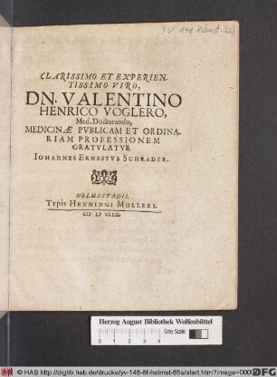 Clarissimo Et Experientissimo Viro, Dn Valentino Henrico Voglero, Med. Doctorando