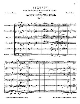 Beethoven's Werke, 61 = Serie 8: Für Blasinstrumente. Sextett für 2 Clarinetten, 2 Hörner und 2 Fagotte : op. 71