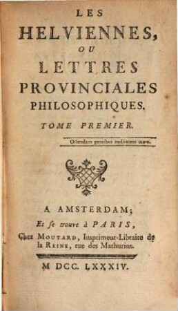 Les Helviennes Ou Lettres Provinciales Philosophiques, 1
