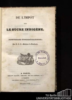 De l'impôt sur le sucre indigène : nouvelles considérations
