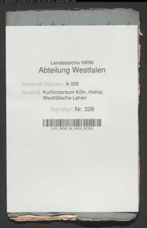 Schriftstücke über die Belehnung des Freiherrn von Mengede mit der Freigrafschaft Balve mit Zubehörungen