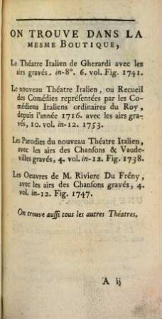Le Phenix : Comedie ; Avec Un Divertissement ; Représenté pour la premiere fois par les Comédiens Italiens ordinaires du Roy, le cinquiéme Novembre 1731