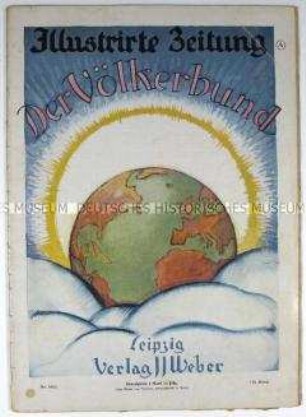 Wochenzeitschrift "Illustrirte Zeitung" zur Gründung des Völkerbundes