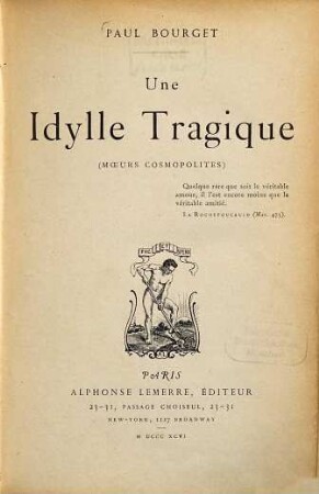 Une Idylle Tragique : (Moeurs cosmopolites)