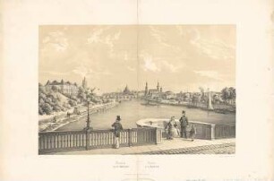 Dresden von der Marienbrücke, getönte Lithogr., 1854 : Dresden von der Marienbrücke = Dresde de la Marienbrücke / Naturzeichnung v. E. Müller. Lith. v. H. Williard. - Dresden : E. Müller , 1854. - 1 Kunstblatt : getönte Lithogr. ; 42 x 27 cm