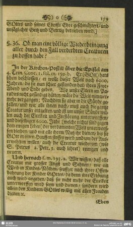 §. 36. Ob man eine völlige Wiederbringung aller durch den Fall verderbten Creaturen zu hoffen habe?