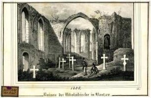 Ruinen der Nikolaikirche in Bautzen. 1835.
