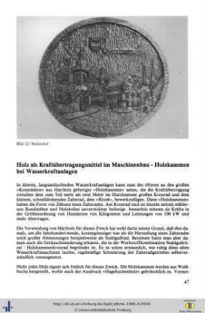 Holz als Kraftübertragungsmittel im Maschinenbau - Holzkammern bei Wasserkraftanlagen