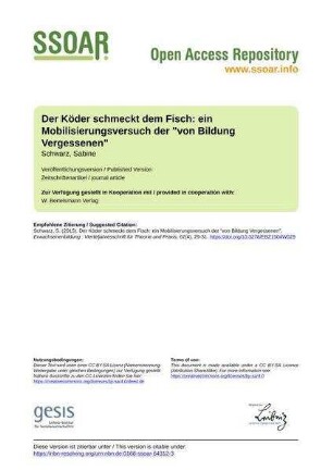 Der Köder schmeckt dem Fisch: ein Mobilisierungsversuch der "von Bildung Vergessenen"