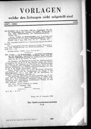 Anlage: 1015-1016, Vorlagen, welche den Zeitungen nicht mitgeteilt sind, 12. Dezember 1930