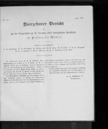 Nr. 15. Vierzehnter Bericht des von der Bürgerschaft am 10. December 1862 niedergesetzten Ausschusses zur Prüfung der Wahlen. Juni 1865.