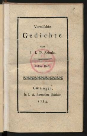 H. 1: Vermischte Gedichte