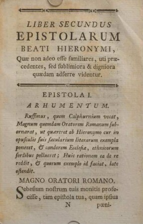 Liber secundus. Epistolarum beati Hieronymi, quæ non adeo esse familiares ...