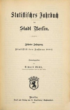 Statistisches Jahrbuch der Stadt Berlin. 10. 1882 (1884)