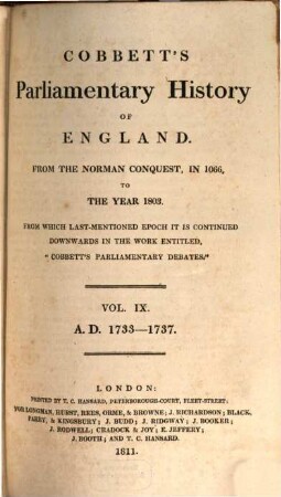 Cobbett's parliamentary history of England : from the Norman conquest, in 1066 to the year 1803. 9, AD 1733 - 1737