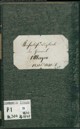 KIrchenbuchduplikat der katholischen Gemeinde Ottbergen, Kreis Höxter (GHT 1831-1840) (Gemeinde: Katholische Gemeinde Ottbergen)