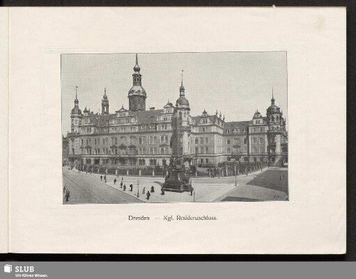 Dresden - Kgl. Residenzschloss