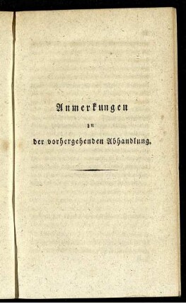 Anmerkungen zu der vorhergehenden Abhandlung.