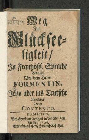 Weg zur Glückseeligkeit : In frantzösischer Sprache