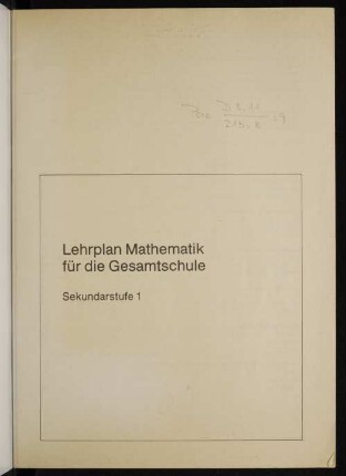Lehrplan Mathematik für die Gesamtschule : Sekundarstufe 1