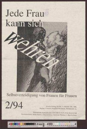Jede Frau kann sich wehren : Selbstverteidigung von Frauen für Frauen