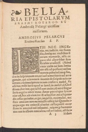 Bellaria Epistolarum Erasmi Roterod. Et Ambrosii Pelargi vicissim missarum.