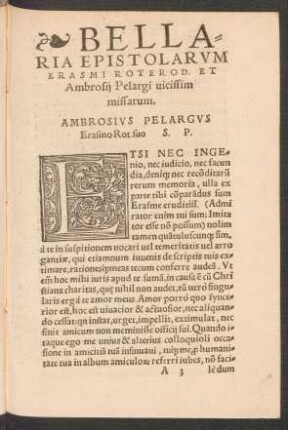 Bellaria Epistolarum Erasmi Roterod. Et Ambrosii Pelargi vicissim missarum.