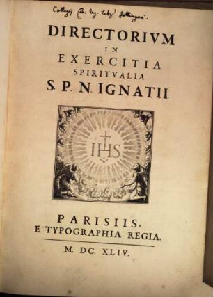 Directorivm In Exercitia Spiritvalia S. P. N. Ignatii