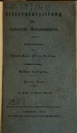 Litteraturzeitung für katholische Religionslehrer. 11,2. 1820 = Apr. - Juni
