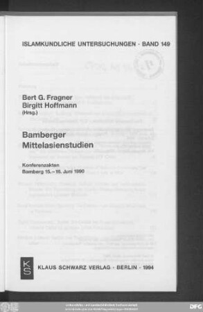 Bamberger Mittelasienstudien : Konferenzakten, Bamberg 15. - 16. Juni 1990