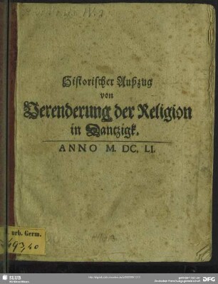 Historischer Außzug von Verenderung der Religion in Dantzigk