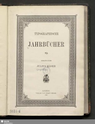 12.1891: Typographische Jahrbücher : verbunden mit d. Mitteilungen für photomechanische Reproduktionstechnik