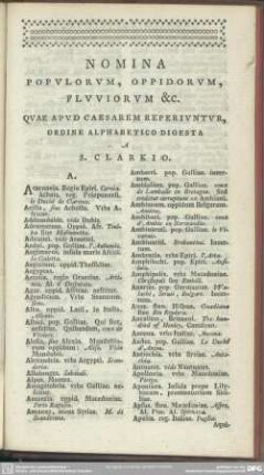 Nomina Populorum, Oppidorum, Fluviorum &tc. Quae Apud Caesarem Reperiuntur, Ordine Alphabetico Digesta A S. Clarkio
