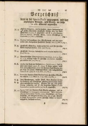 Verzeichniß derer in der Specie Facti angezognen, und hier angehengten Beilagen; nebst Bericht wo solche in actis allbereits anzutreffen.