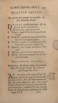 Quaestio LXXVIII. De forma sacramenti Eucharistiae, in sex articulos divisa.