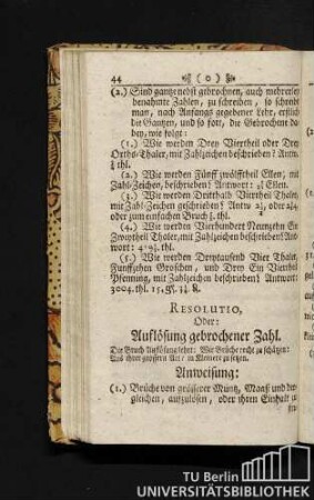 Resolutio, Oder: Auflösung gebrochener Zahl.