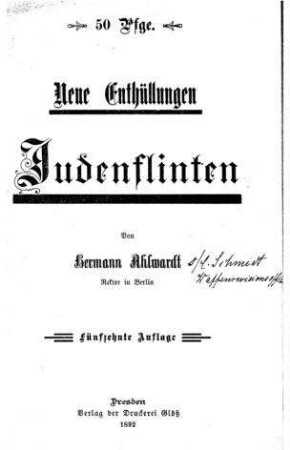 Neue Enthüllungen : Judenflinten / von Hermann Ahlwardt