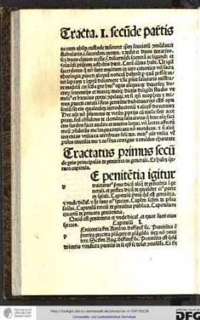 Tractatus primus secunde partis principalis de penitentia in generali. Et habet quattuor capitula.