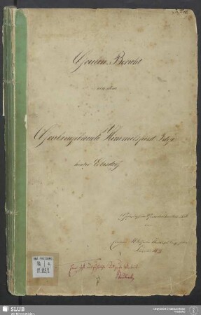 Gruben-Bericht von dem Grubengebäude Himmelsfürst Fdgr. hinter Erbisdorf - XVII 675 4. : gefertigt im Quartal Trinitatis 1856