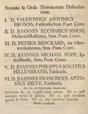 Nomina & ordo dominorum defendentium.