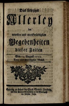 Den 14. August 1753. Drey und Dreysigstes Stück.